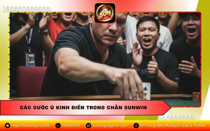 Các Cước Ù Kinh Điển Trong Chắn Sunwin