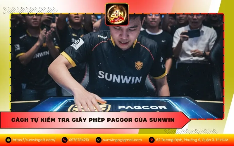 Cách tự kiểm tra giấy phép PAGCOR của Sunwin