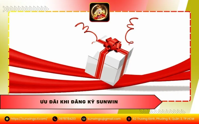 Ưu Đãi Khi Đăng Ký Sunwin